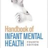 Handbook of Infant Mental Health, 4th Edition PDF
