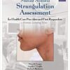 Manual Nonfatal Strangulation Assessment for Health Care Providers and First Responders (Forensic Learning Series)