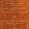 Critical Care Neurology Part I, Volume 140: Neurocritical Care (Handbook of Clinical Neurology) 1st Edition