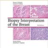 Biopsy Interpretation of the Breast (Biopsy Interpretation Series) Third Edition