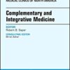 Complementary and Integrative Medicine, An Issue of Medical Clinics of North America, 1e (The Clinics: Internal Medicine)