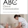 ABC of Clinical Communication (ABC Series) 1st