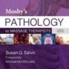 Mosby's Pathology for Massage Therapists - E-Book 4th