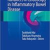 Advances in Endoscopy in Inflammatory Bowel Disease 1st ed