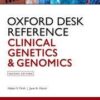 Oxford Desk Reference: Clinical Genetics and Genomics (Oxford Desk Reference Series) 2nd