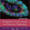 Diagnostic Gynecologic and Obstetric Pathology, 3e 3rd