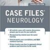 Case Files Neurology, Third Edition 3rd epub