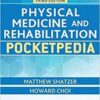 Physical Medicine and Rehabilitation Pocketpedia 3rd