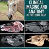 Atlas of clinical imaging and anatomy of the equine head