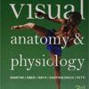 Visual Anatomy & Physiology (3rd Edition) 3rd Edition