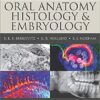 Oral Anatomy, Histology and Embryology 5th Edition