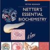 Netter's Essential Biochemistry, 1e (Netter Basic Science)