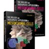 The Biology and Therapeutic Application of Mesenchymal Cells 2-Volume Set