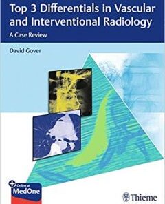 Top 3 Differentials in Vascular and Interventional Radiology: A Case Review pdf