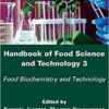 Handbook of Food Science and Technology 3: Food Biochemistry and Technology 1st Edition