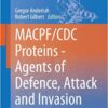 MACPF/CDC Proteins - Agents of Defence, Attack and Invasion (Subcellular Biochemistry)
