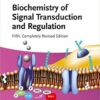 Biochemistry of Signal Transduction and Regulation 5th Edition