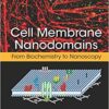 Cell Membrane Nanodomains: From Biochemistry to Nanoscopy 1st Edition