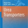 Urea Transporters (Subcellular Biochemistry Book 73) 2014 Edition