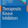 Therapeutic Kinase Inhibitors (Current Topics in Microbiology and Immunology) 2012th Edition