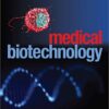 Medical Biotechnology 1st Edition