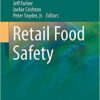 Retail Food Safety (Food Microbiology and Food Safety) 2014th Edition