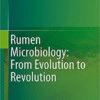 Rumen Microbiology: From Evolution to Revolution 1st ed. 2015 Edition
