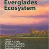 Microbiology of the Everglades Ecosystem 1st Edition