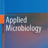 Applied Microbiology 2015th Edition