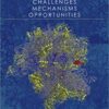 Antibiotics: Challenges, Mechanisms, Opportunities 1st Edition