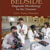 Bench to Bedside: Diagnostic Microbiology for the Clinicians 1st Edition