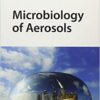 Microbiology of Aerosols 1st Edition
