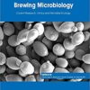 Brewing Microbiology: Current Research, Omics and Microbial Ecology