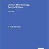 Clinical Microbiology 2nd Edition