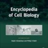 Encyclopedia of Cell Biology 1st Edition