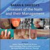Baran and Dawber’s Diseases of the Nails and their Management 5th Edition PDF