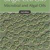 Single Cell Oils: Microbial and Algal Oils