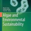 Algae and Environmental Sustainability (Developments in Applied Phycology)