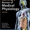 Ganong's Review of Medical Physiology, Twenty-Fifth Edition 25th Edition