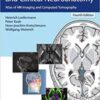 Cranial Neuroimaging and Clinical Neuroanatomy: Atlas of MR Imaging and Computed Tomography 4th Edition PDF