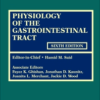 Physiology of the Gastrointestinal Tract 6th Edition