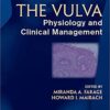 The Vulva: Physiology and Clinical Management, Second Edition 2nd Edition