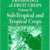 Handbook of Environmental Physiology of Fruit Crops 1st Edition