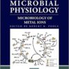 Microbiology of Metal Ions, Volume 70 (Advances in Microbial Physiology) 1st Edition