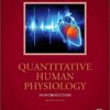 Quantitative Human Physiology: An Introduction (Biomedical Engineering) 2nd Edition