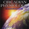 Circadian Physiology 3rd Edition