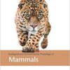 Ecological and Environmental Physiology of Mammals (Ecological and Environmental Physiology Series) 1st Edition