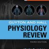 Guyton & Hall Physiology Review (Guyton Physiology) 3rd Edition