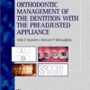 Orthodontic Management of the Dentition with the Pre-adjusted Appliance PDF