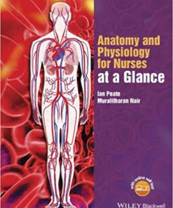 Anatomy and Physiology for Nurses at a Glance 1st Edition